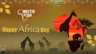 Celebrating Africa Day with INCiTiS-FOOD
