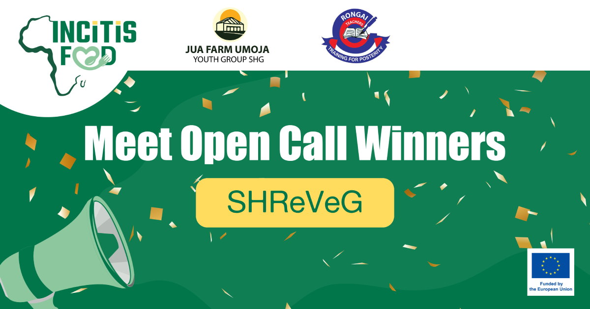 Meet INCiTiS-FOOD Open Call Winners: Spotlight on SHReVeG