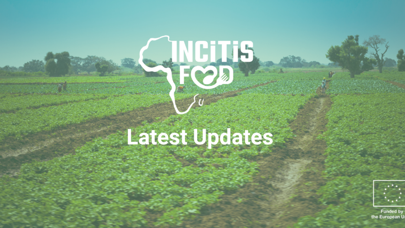 INCiTiS-FOOD Latest Updates